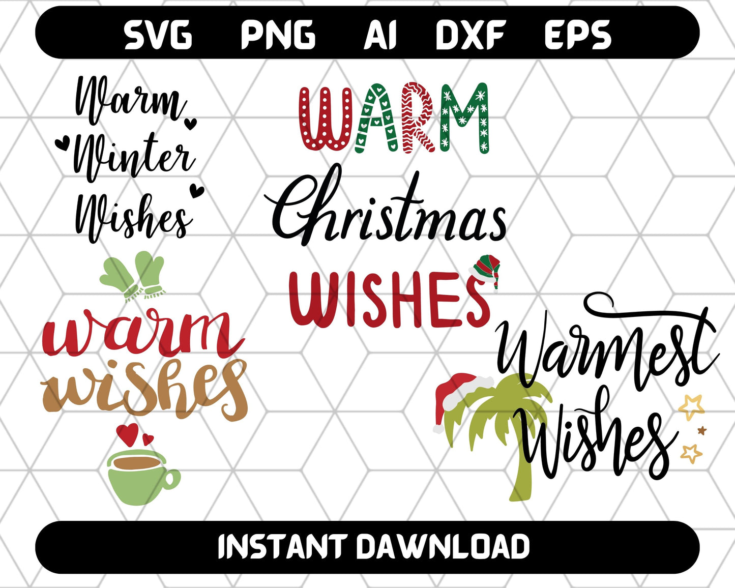 Warm Winter Wishes SVG - Merry Christmas SVG Files for Cricut 